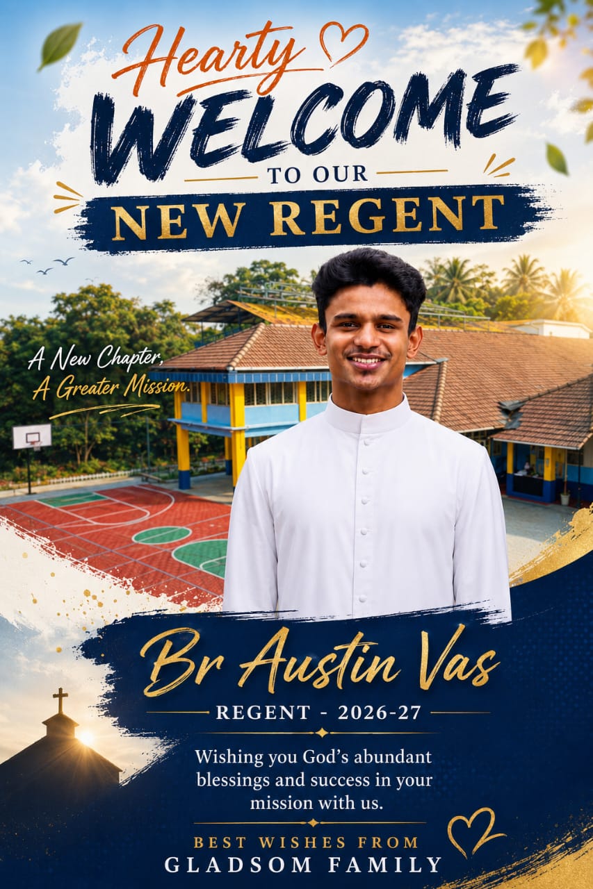 You are currently viewing Gladsom Home Welcomes Br Austin Vas as the New Regent for the year 2026-27